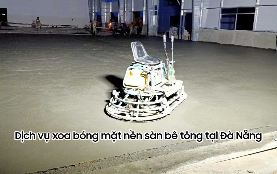 Dịch vụ xoa bóng mặt nền sàn bê tông tại Đà nẵng